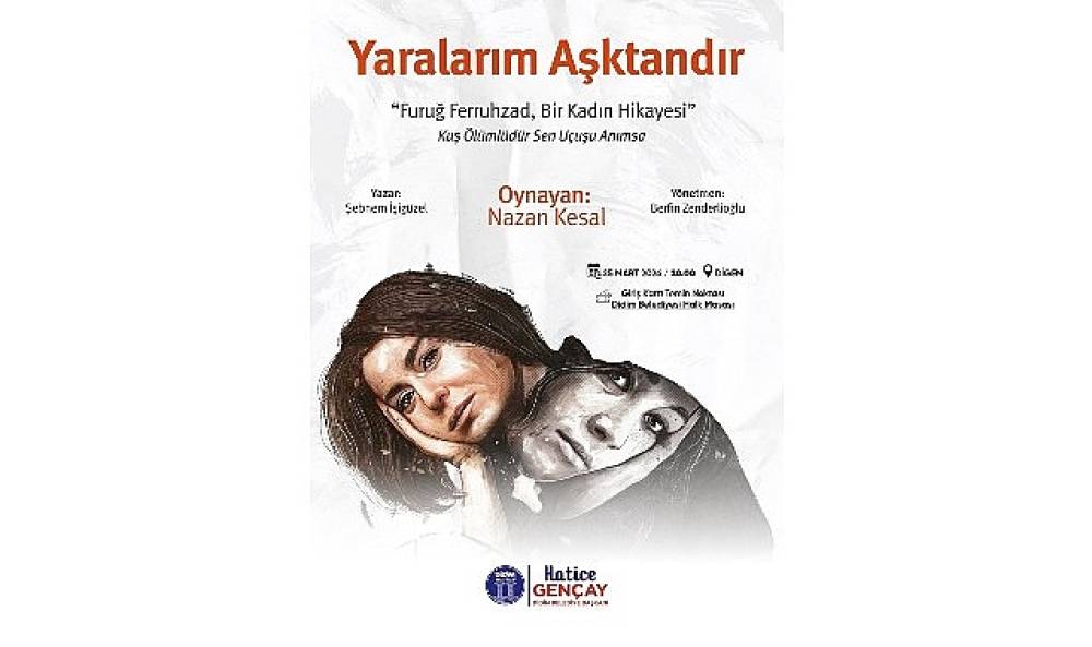 Didim Belediyesi'nden K&uuml;lt&uuml;r ve Sanata Anlamlı Katkı: &ldquo;Yaralarım Aşktandır" Sahneleniyor